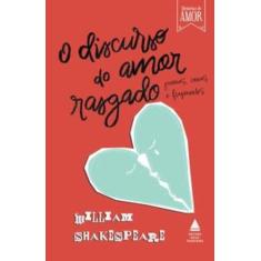 Livro - O discurso do amor rasgado - Nova Fronteira