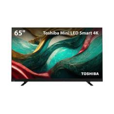 Smart TV Mini LED 65" 4K Toshiba 65Z870MS Google TV 4HDMI 2USB Wi-fi - TB019M TB019M
