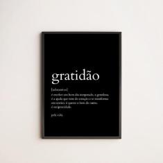 Quadro Decorativo Definição De Gratidão 45X34 Moldura Preta