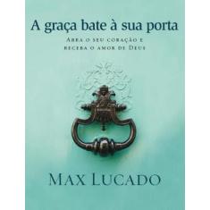Livro - A graça bate à sua porta