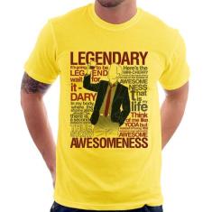 Camiseta Legendary Awesomeness - Foca Na Moda