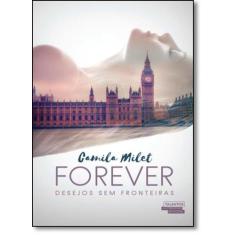 Forever: Desejos Sem Fronteiras