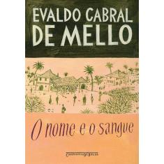 Livro - O nome e o sangue