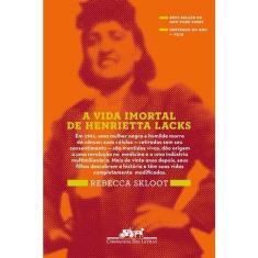 Vida Imortal De Henrietta Lacks, A