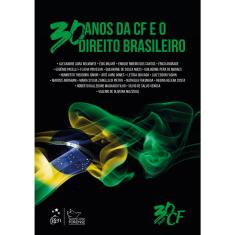 30 anos da cf E O direito brasileiro - 01ED/18