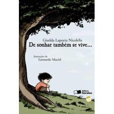 Livro - De sonhar também se vive...