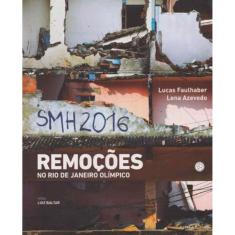 Smh 2016 - Remocoes No Rio De Janeiro Olimpico