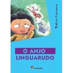 Livro - O anjo linguarudo