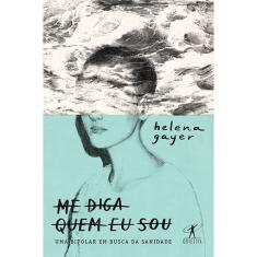 Livro - Me diga quem eu sou