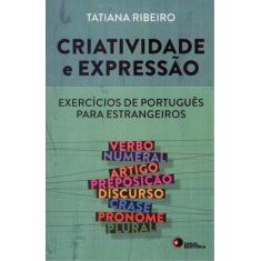 Livro - Criatividade e expressão - exercícios de português para estran