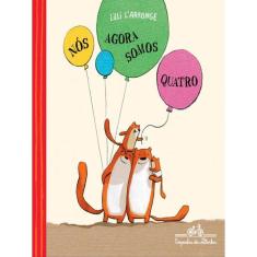 Nós Agora Somos Quatro