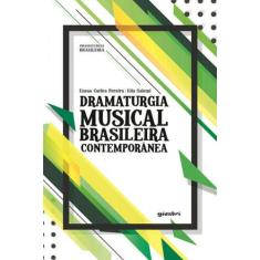 Dramaturgia Musical Brasileira Contemporânea