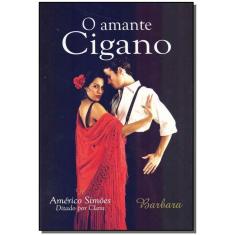 Amante Cigano, O