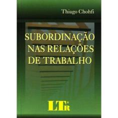 Subordinação nas Relações de Trabalho