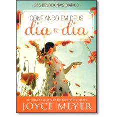 Confiando Em Deus Dia A Dia-devocional - 1ª Ed.