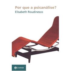 Livro - Por que a psicanálise?