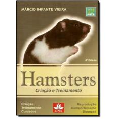 Hamsters: Criação E Treinamento - Prata