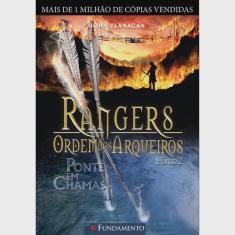 Livro - Rangers Ordem dos Arqueiros - Ponte em Chamas Vol. 2