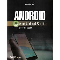 Android Com Android Studio Passo A Passo