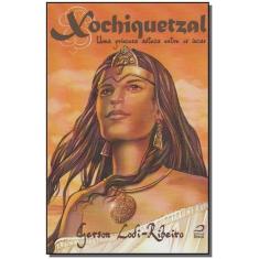 Xochiquetzal - uma Princesa Asteca Entre os Incas Sortido, Sortido