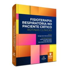 Fisioterapia Respiratória No Paciente Crítico