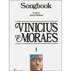 Songbook Vinicius De Moraes - Volume 1