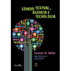 Livro Gênero Textual, Agência E Tecnologia - Volume I