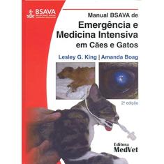 Manual Bsava De Emergência E Med. Intensiva Em Cães E Gatos