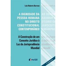 Dignidade Da Pessoa Humana Const. Contemporaneo