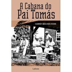 Livro - A Cabana Do Pai Tomás