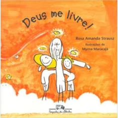 Livro - Deus me livre!
