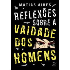 Livro - Reflexões sobre a vaidade dos homens