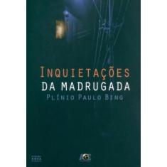 Inquietações da Madrugada, 3