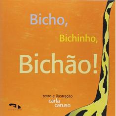 BICHO, BICHINHO, BICHAO