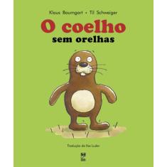 Livro - O coelho sem orelhas