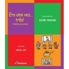 Livro - Era uma vez ... Três! Histórias de enrolar