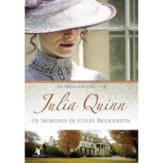 Os Segredos de Colin Bridgerton: Os Bridgertons ? Livro 4