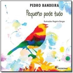 Livro - Pequeno pode tudo