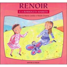 Renoir E A Borboleta Marieta