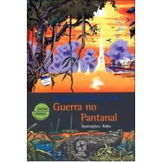 Livro - Guerra no Pantanal