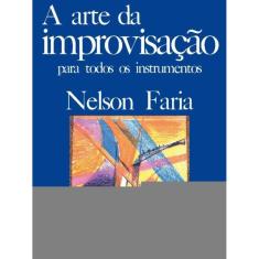 a Arte Da Improvisação