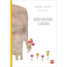 Quando um Elefante Se Apaixona