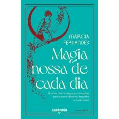 Livro - Magia nossa de cada dia - Academia