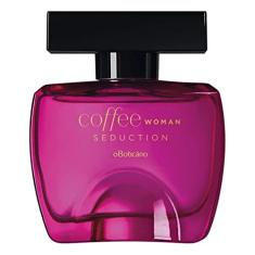 Perfume Coffee Woman Seduction Desodorante Colônia Feminino 100ml O Boticário