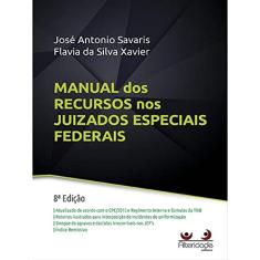 Manual Dos Recursos Nos Juizados Especiais Federais - 8ª Edição (2022)