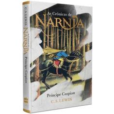 Livro - As Crônicas de Nárnia - Coleção de Luxo: Príncipe Caspian - Ha