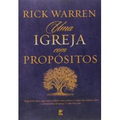 Uma Igreja Com Propósitos - VIDA EDITORA                              