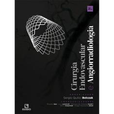 Cirurgia Endovascular E Angiorradiologia
