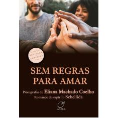 Livro - Sem regras para amar