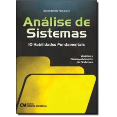 Análise de Sistemas: 10 Habilidades Fundamentais - CIENCIA MODERNA, 3
